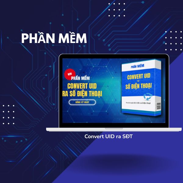 Phần mềm quét uid ra số điện thoại giá rẻ uy tín chuyên nghiệp